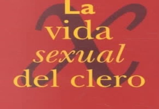 La vida sexual del clero de Pepe Rodríguez